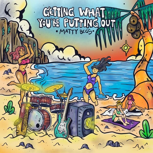 Cover art for Getting What You're Putting Out